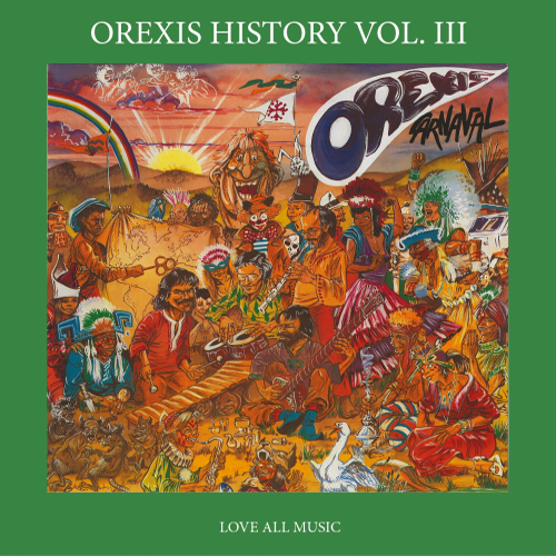 OREXIS HISTORY Vol. III