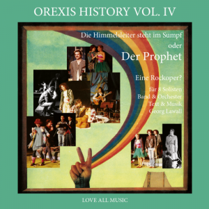 OREXIS HISTORY Vol. IV - Der Prophet
