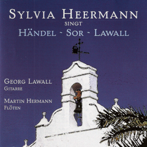 Sylvia Heermann singt Händel, Sor und Lawall
